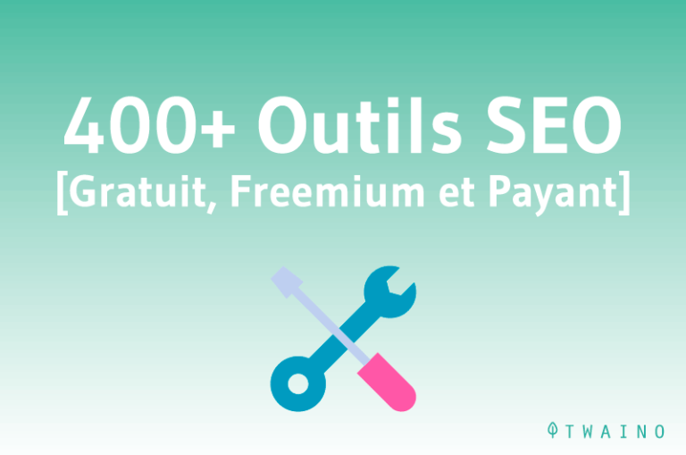 400 outils SEO gratuit freemium payant