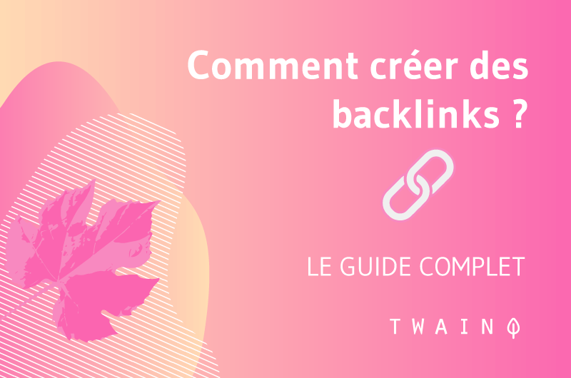 Comment creer des backlinks