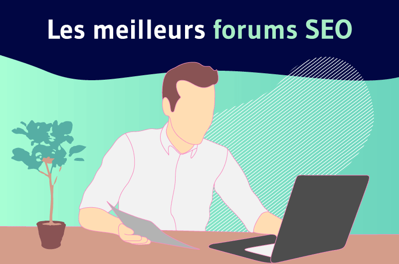 Les meilleurs forums SEO