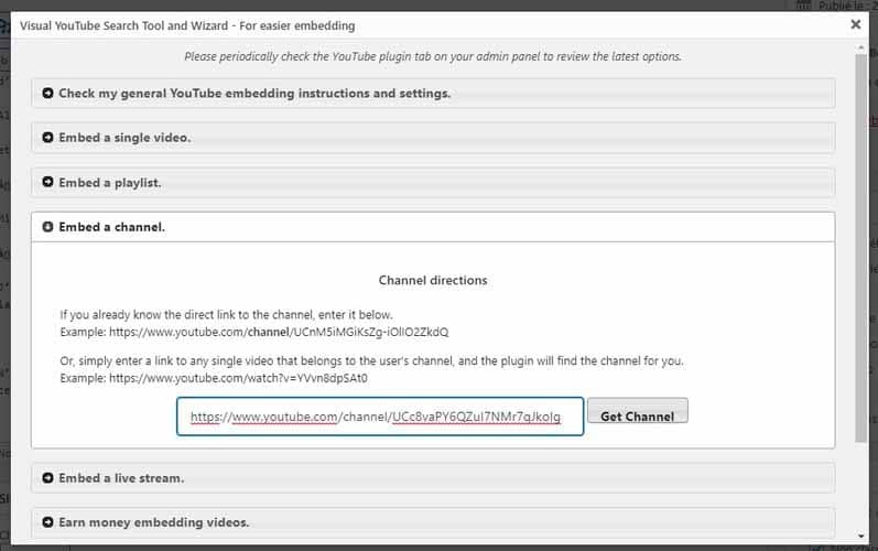 Coller le lien de la chaine a integrer avec le Plugin YouTube Embed