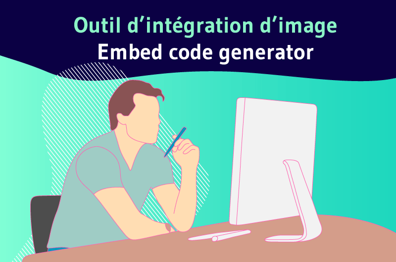 Outil intégration image Embed code generator