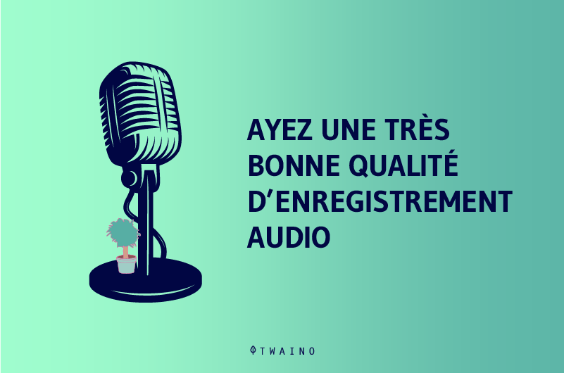 Bonne qualite d enregistrement audio