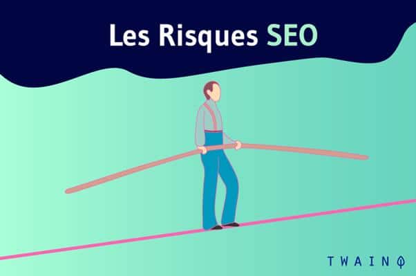 Les Risque SEO