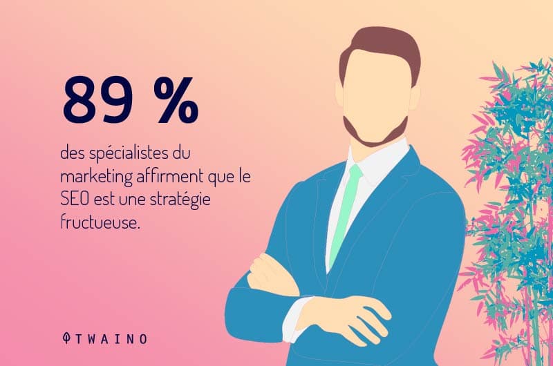 SEO-est-une-excellente-strategie-selon-89-des-marketers