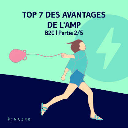 Carrousel AMP Partie 2 - 1 Top des 7 avantages de l AMP