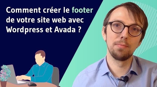 Comment creer le footer de votre site web avec wordpress et Avada