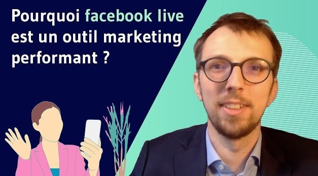 Pourquoi facebook live est un outil marketing performant