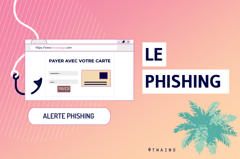 Le Phishing