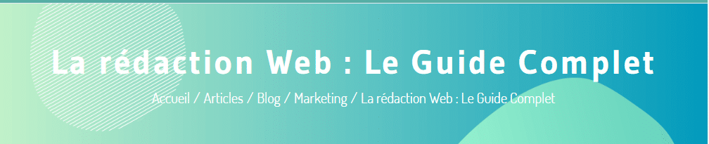 La redaction web le guide complet