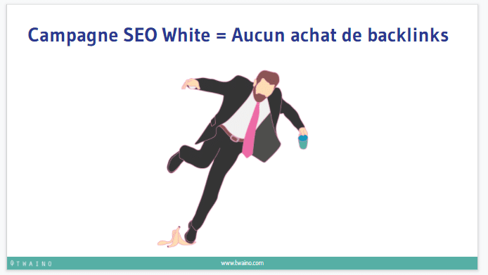 Campagne SEO White Aucun achat de backlnks