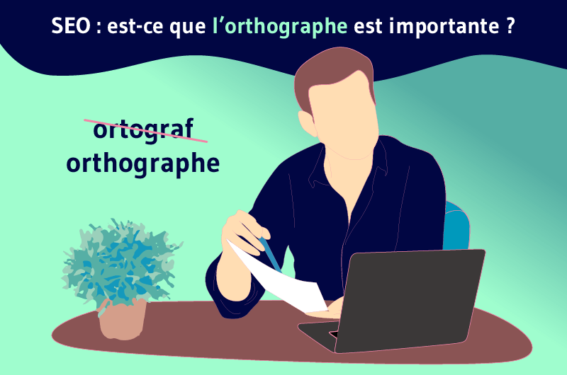 seo est ce que l'ortographe est importante (1)