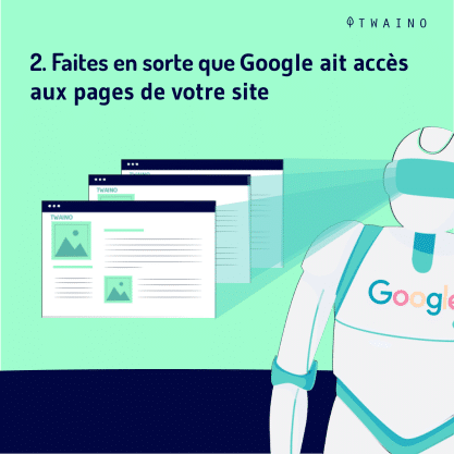 Action manuelle part 4-06 Google ait acces aux pages de votre site