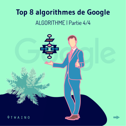 PART 4 - Carrousel-ALGORITHME-01 Top 8 algorithmes