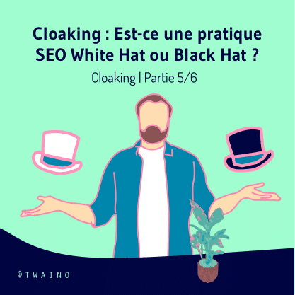 Partie 5 Carrousel_Cloaking-01 Est ce une pratique SEO White ou Black Hat