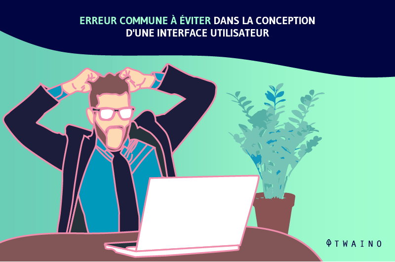 Erreur commune a eviter en UI Design