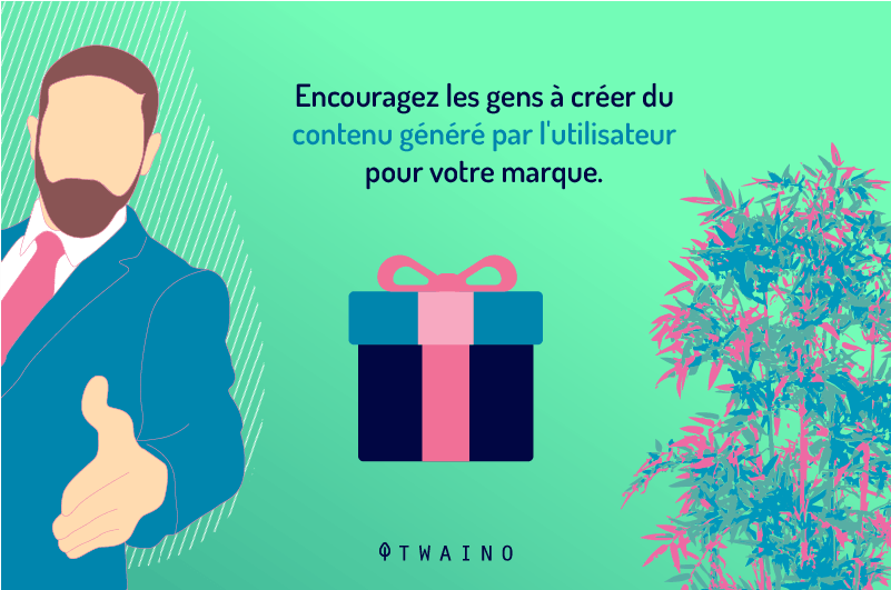 Encouragez-les-gens-a-creer-du-contenu.png