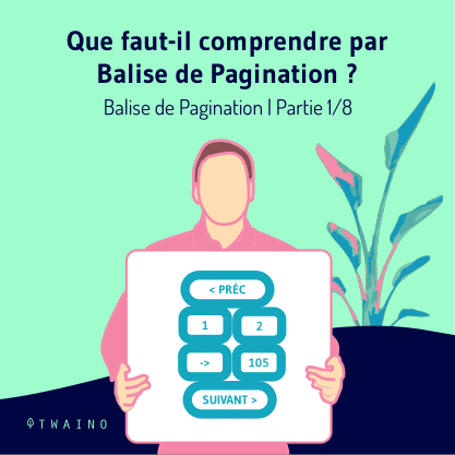 Carrousel - Balise de pagination PART 1-01 Que faut il comprendre