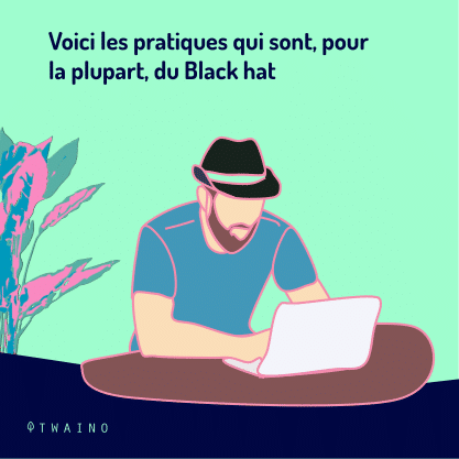 PART 4 Carrousel_Desindexation-04 Pratiques Black hat