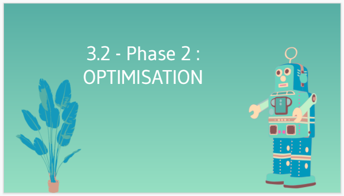 Phase 2 Optimisation