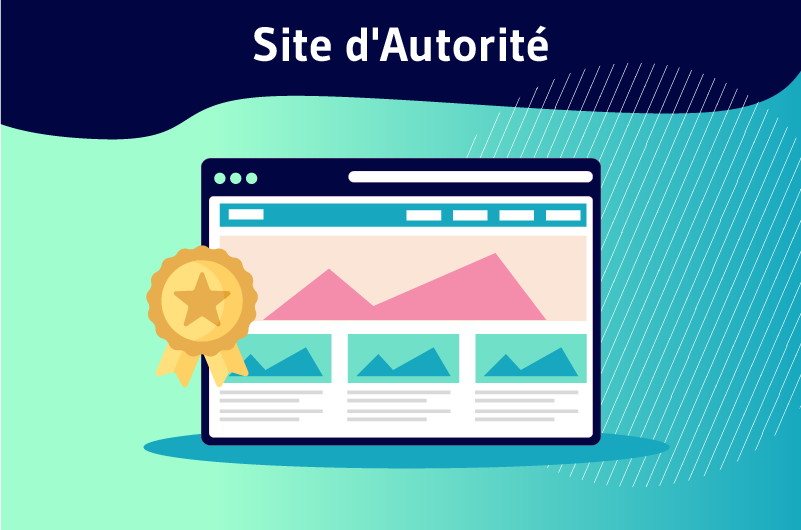 Autority Sites ou site d'autorité