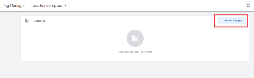 Creation de compte Google Tag manager