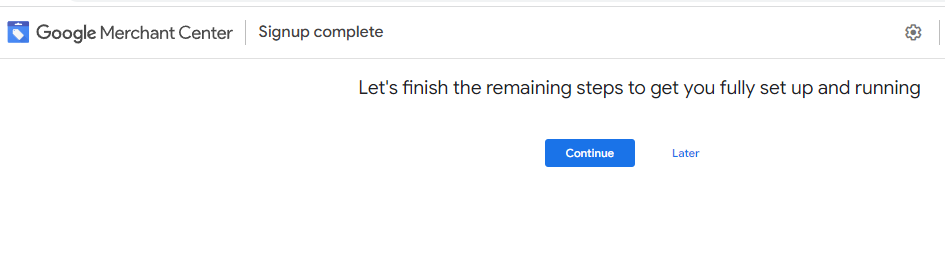 Google Merchant Center Signup complete