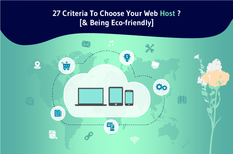 27 Criteria To Choose Your Web Host