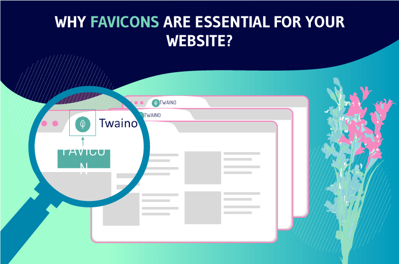 Why Favicons Are Essential For Your Website
