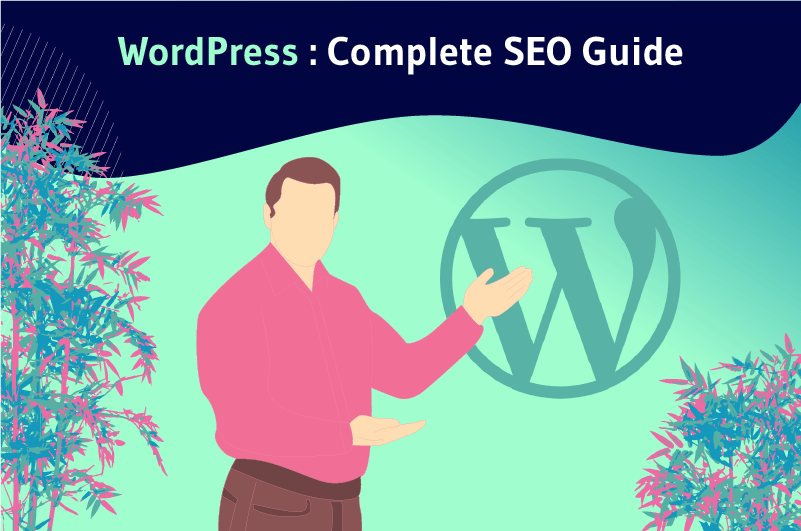 Wordpress Complete SEO Guide