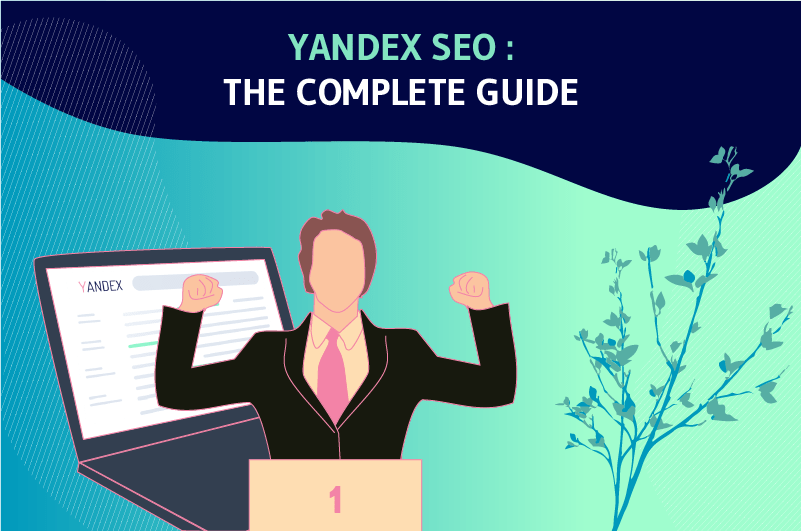 Yandex SEO The Complete Guide