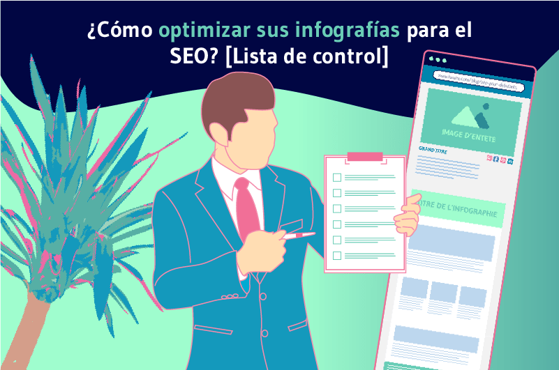 Comment Optimiser Vos Infographies Pour Le SEO [Checklist]