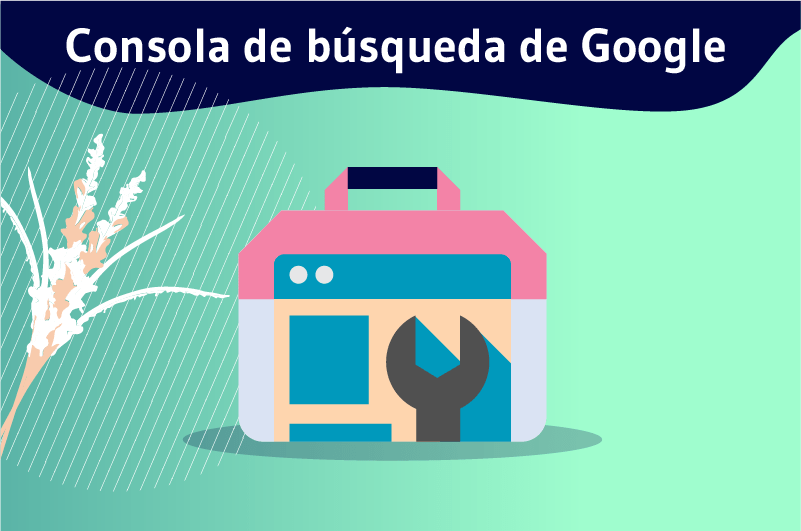 Consola de búsqueda de Google