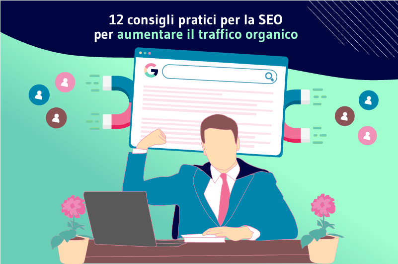 12 Astuces SEO Pratiques pour Augmenter le Trafic Organique