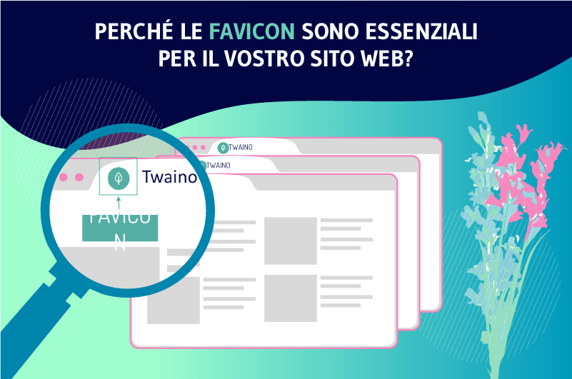 POURQUOI LES FAVICONS SONT INDISPENSABLES POUR VOTRE SITE WEB