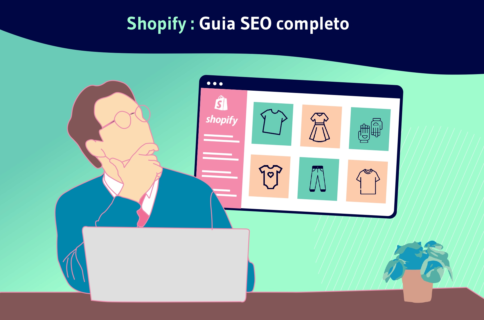 Shopify : Guia SEO Completo