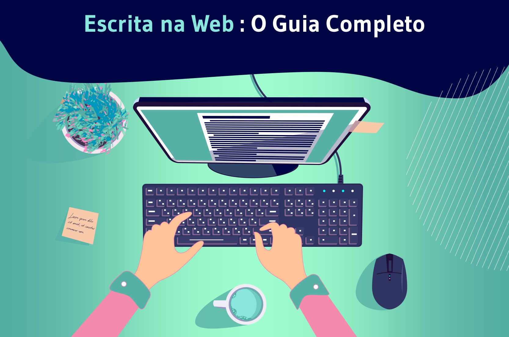 Escrita na web : O Guia Completo