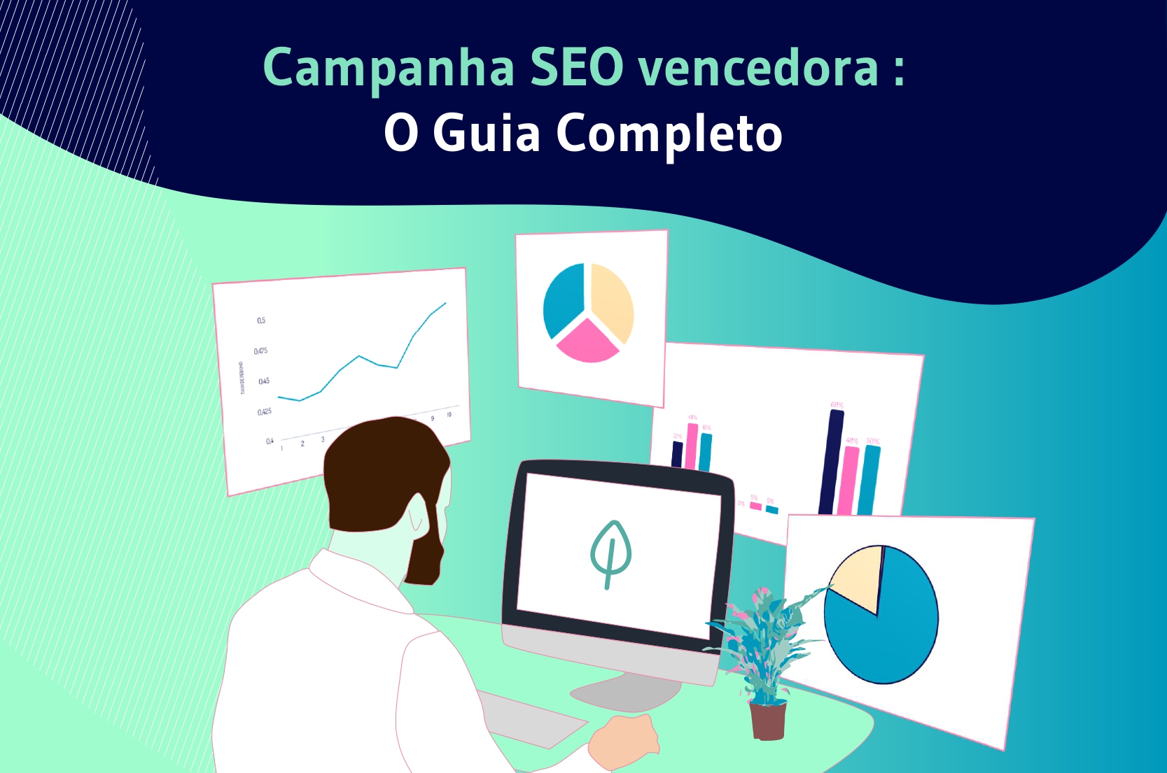 Campanha SEO vencedora : O Guia Completo