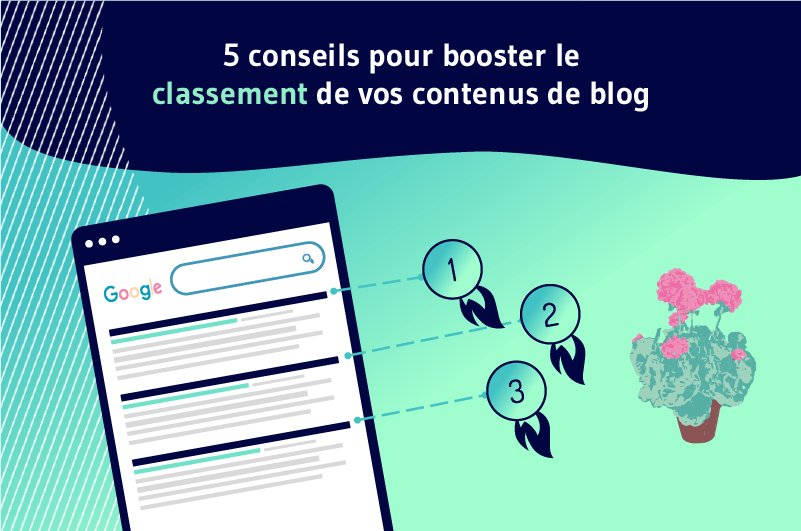 5 Conseils Pour Booster le Classement de Vos Contenus de Blog