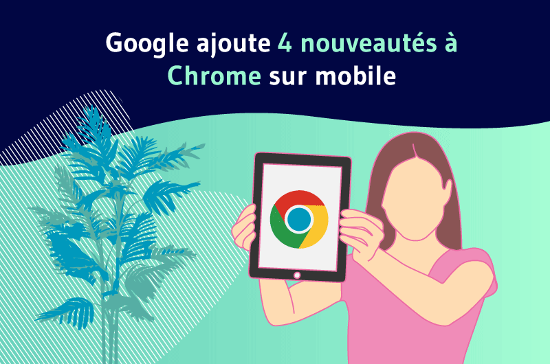 Google-ajoute-4-nouveautes-a-Chrome-sur-mobile