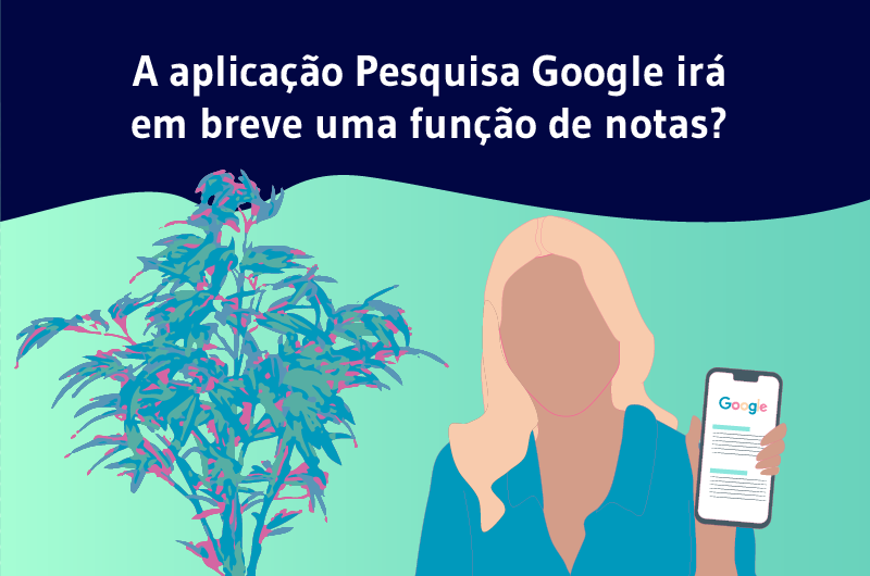 A aplicação Pesquisa Google irá em breve