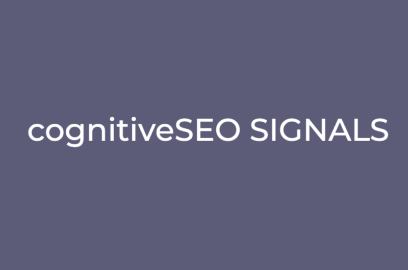CognitiveSEO Signals